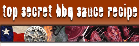 Click Here For The Secret Use this link to find the absolute top secret bbq sauce recipe